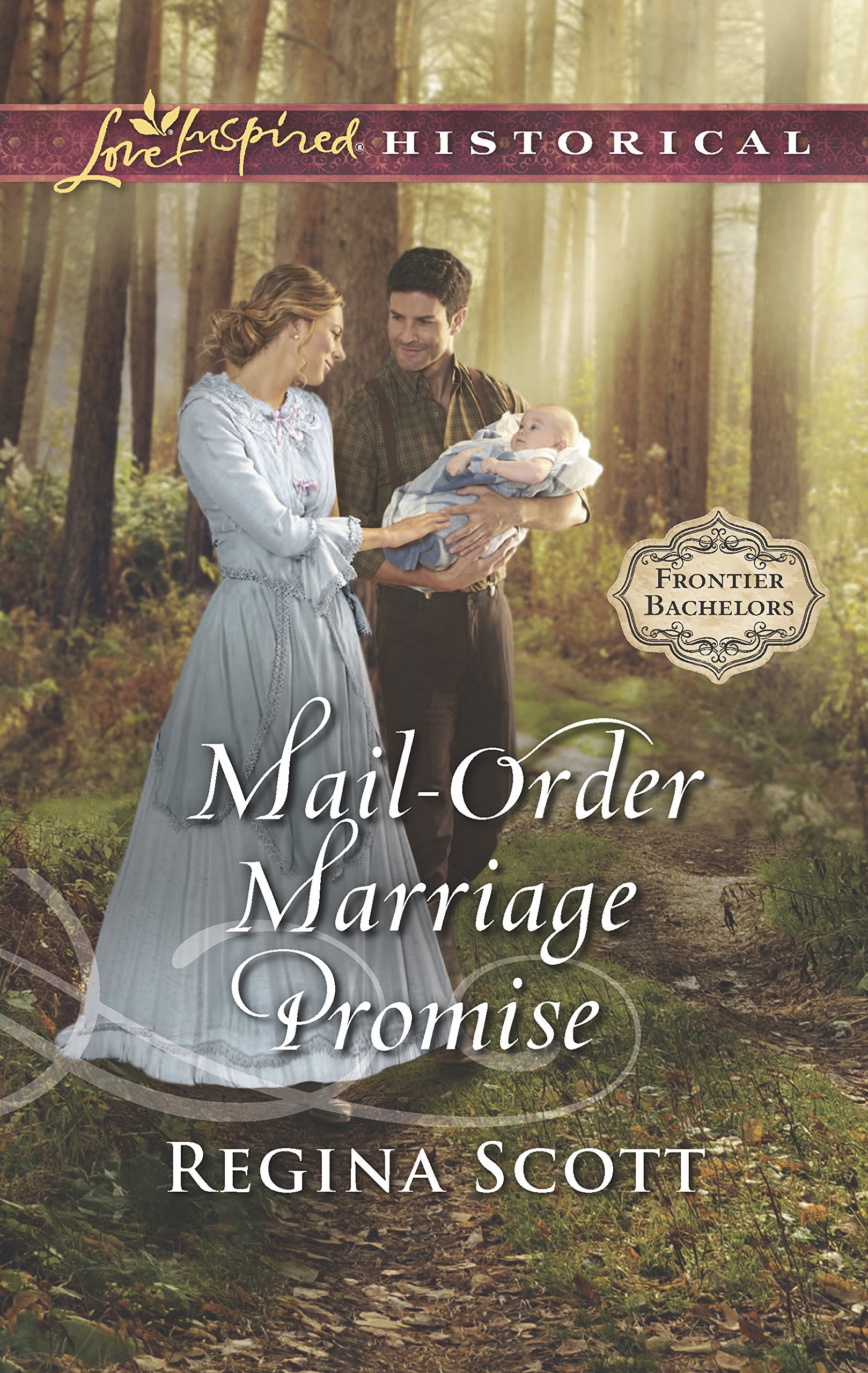 MailOrder Marriage Promise: A MailOrder Bride Romance (Frontier Bachelors, 6),Used