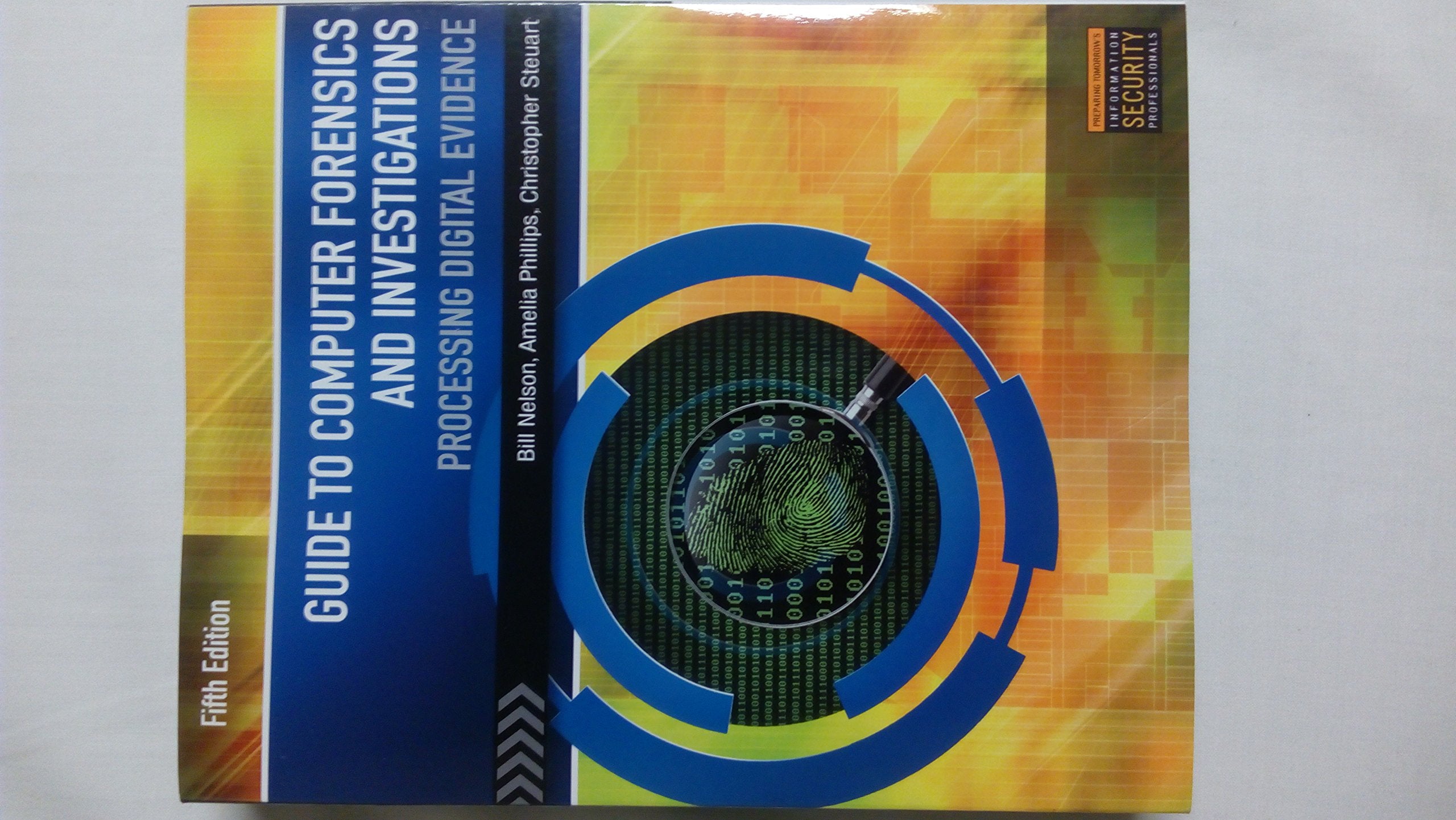 Guide To Computer Forensics And Investigations (With Dvd)