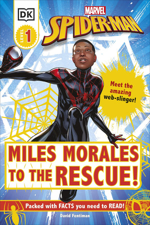 Marvel SpiderMan Miles Morales to the Rescue!: Meet the Amazing Webslinger! (DK Readers Level 1),Used