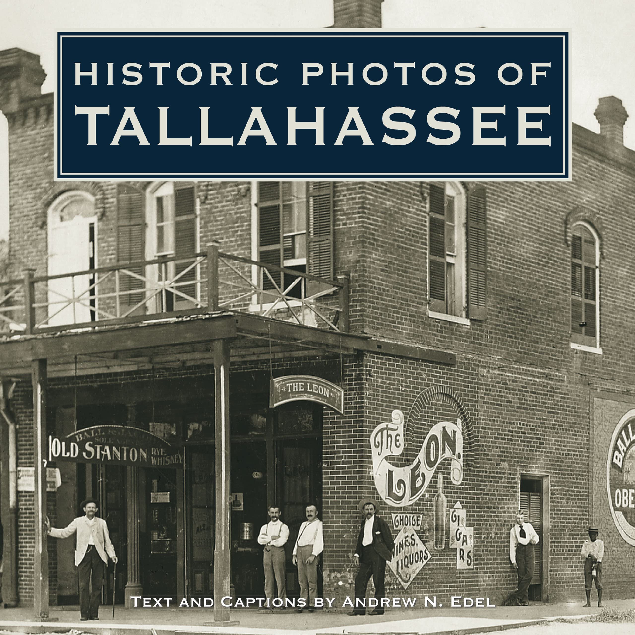 Historic Photos of Tallahassee,Used