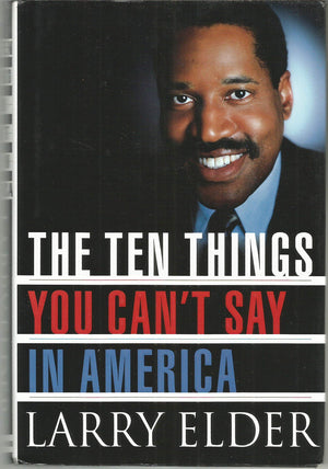 The Ten Things You Cant Say In America-used