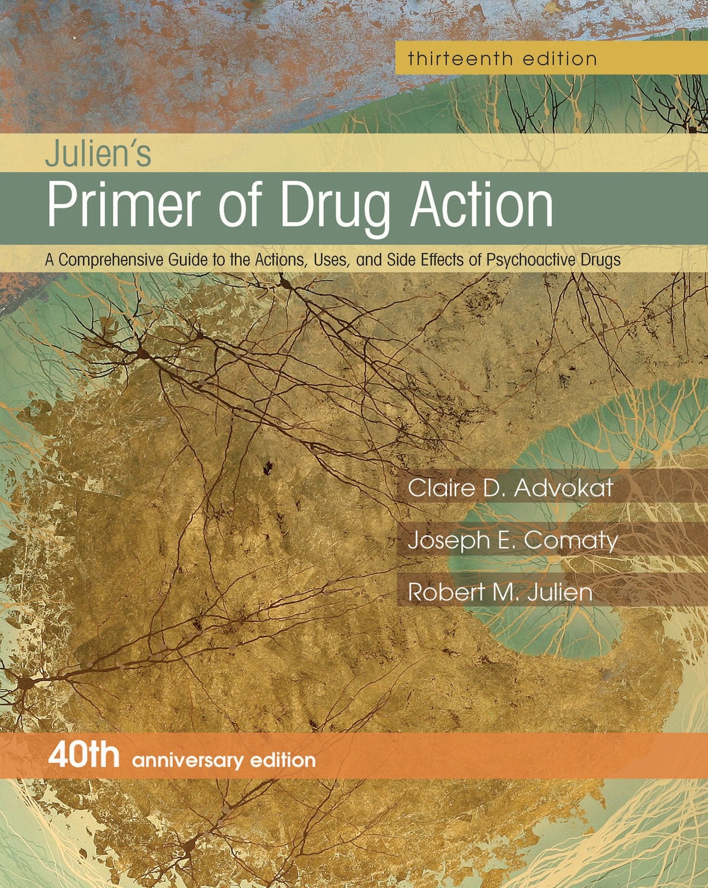 Julien's Primer of Drug Action,Used