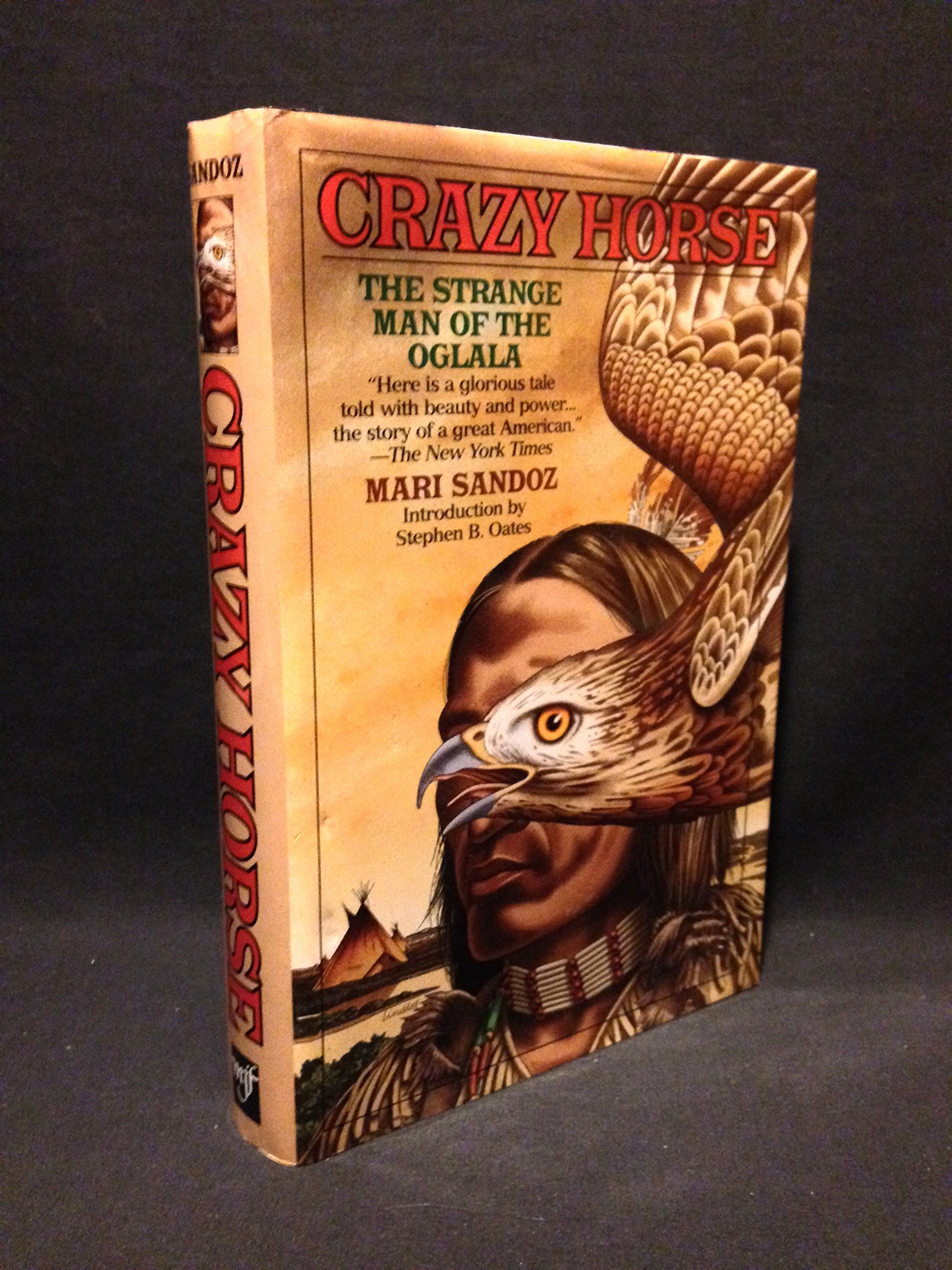 Crazy Horse: The Strange Man of the Oglala,Used