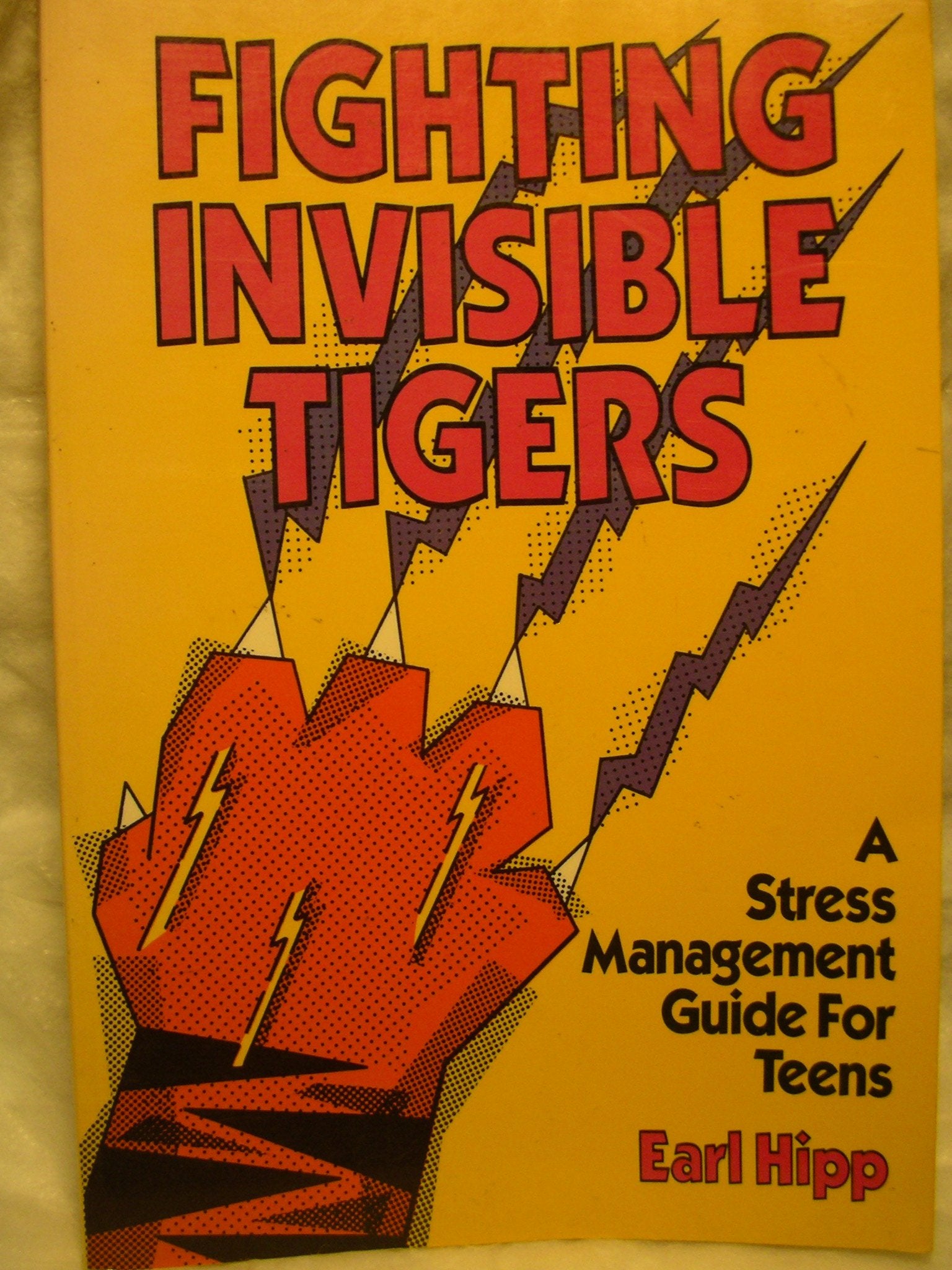 Fighting Invisible Tigers: A Student Guide To Life In 'The Jungle'-new,New