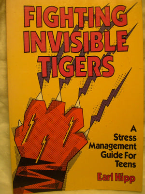 Fighting Invisible Tigers: A Student Guide To Life In 'The Jungle'-new,New