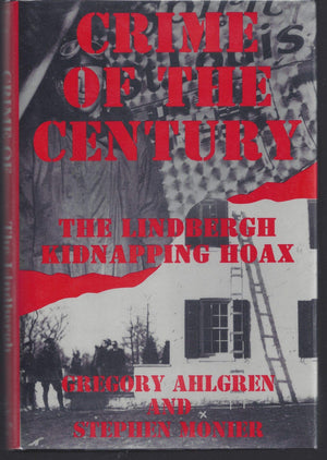 Crime Of The Century: The Lindbergh Kidnapping Hoax,Used