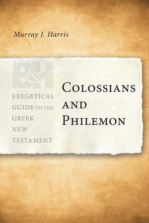 Colossians and Philemon (Exegetical Guide to the Greek New Testament),Used