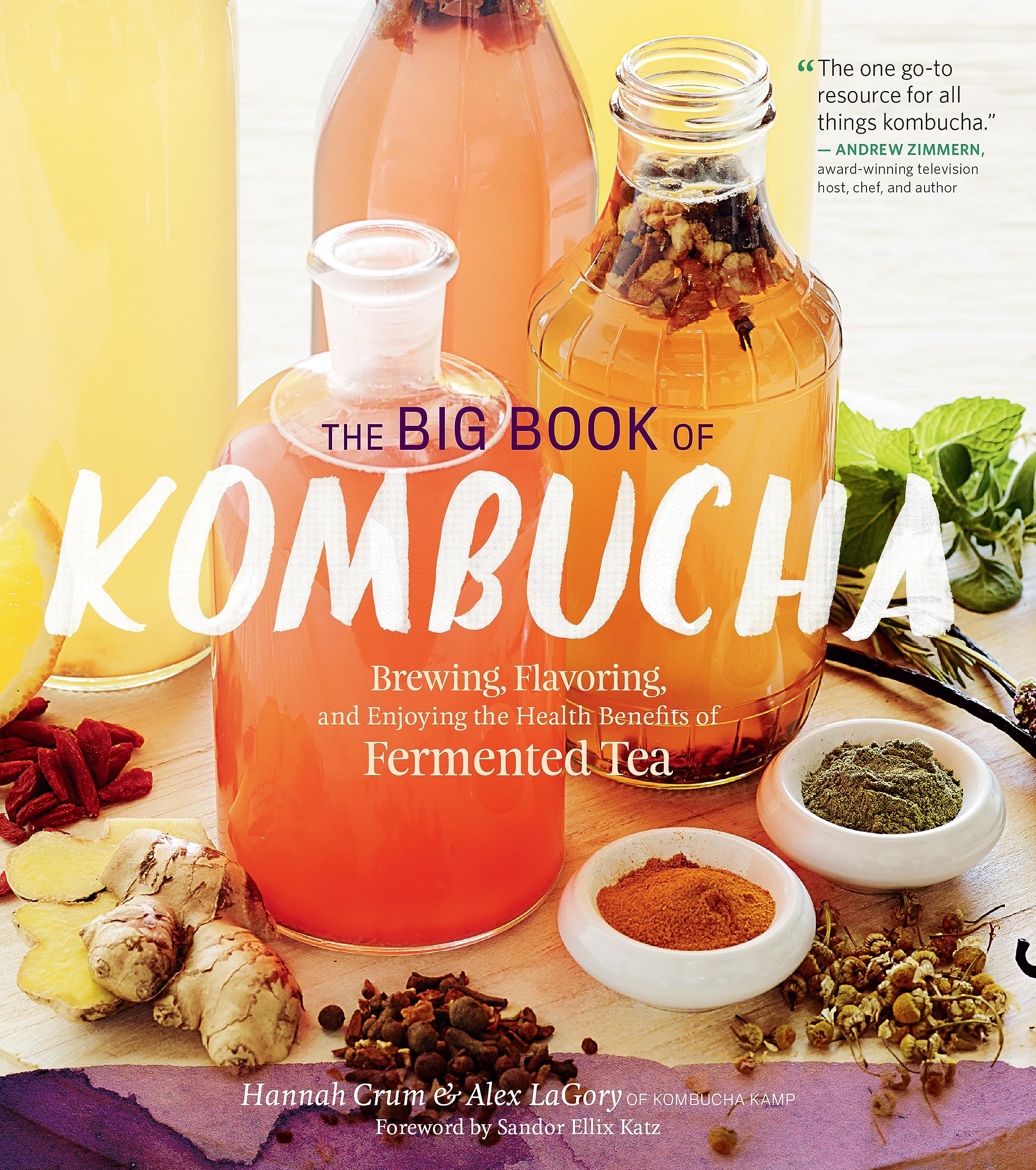 The Big Book of Kombucha: Brewing, Flavoring, and Enjoying the Health Benefits of Fermented Tea,Used