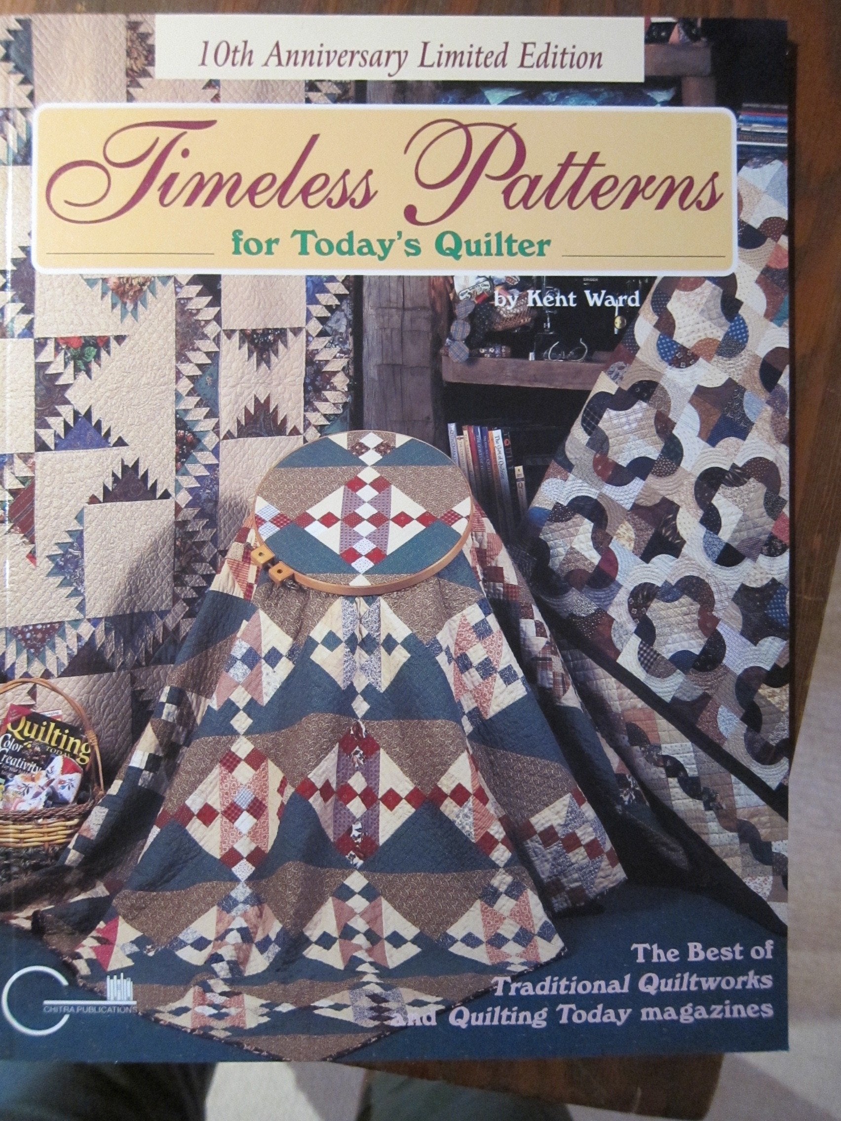 Timeless Patterns for Today's Quilter: The Best of Traditional Quiltworks and Quilting Today Magazines,Used