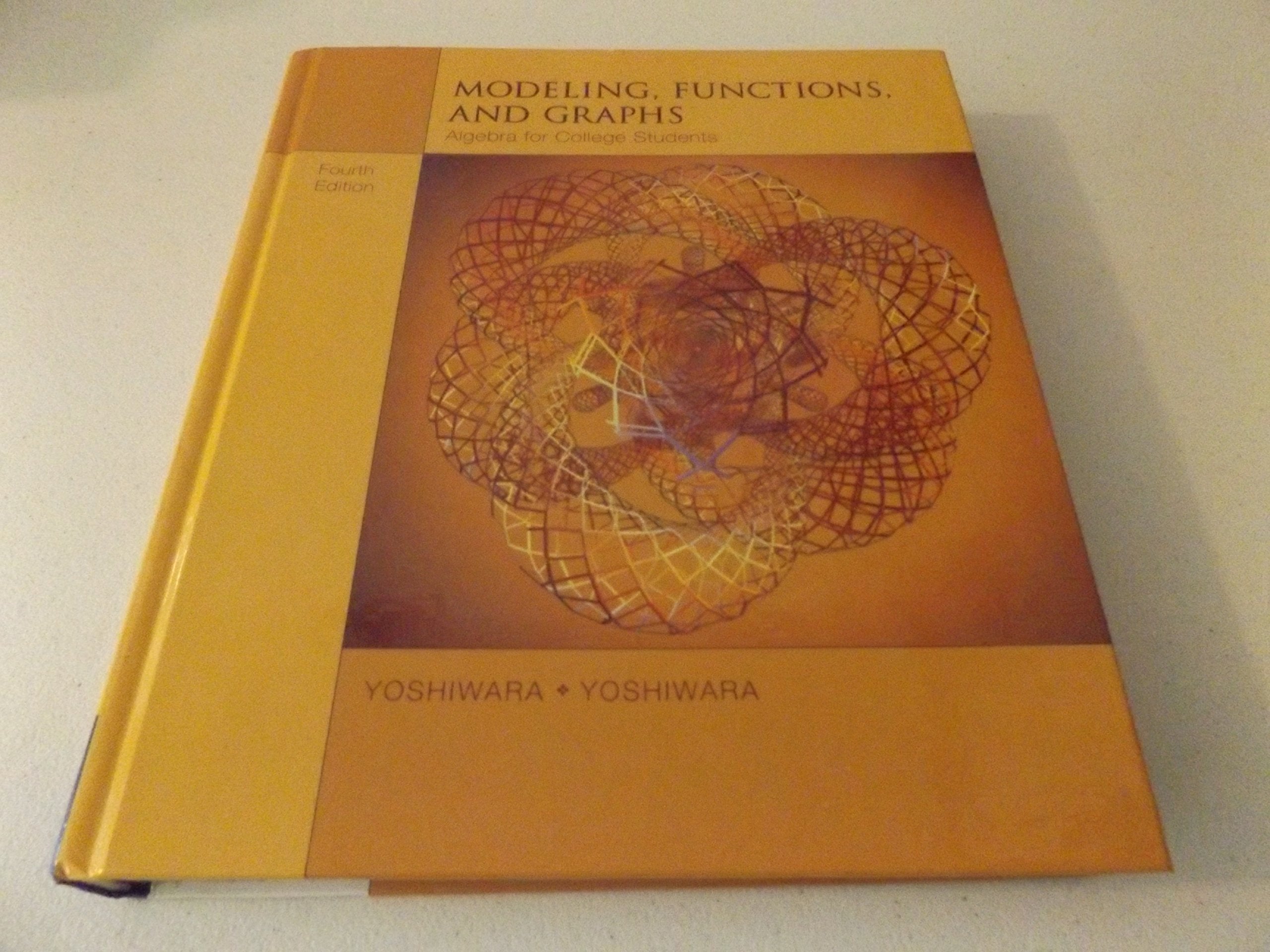 Modeling, Functions, and Graphs: Algebra for College Students (with iLrn Printed Access Card) (Available Titles CengageNOW),Used