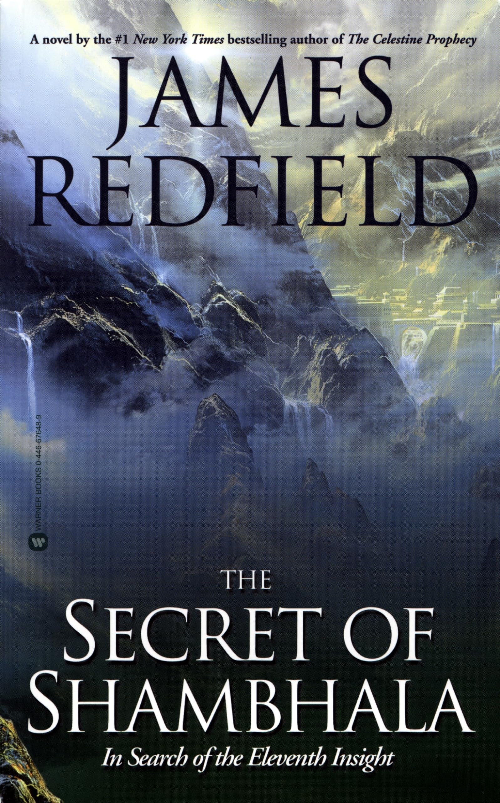 The Secret of Shambhala: In Search of the Eleventh Insight,New