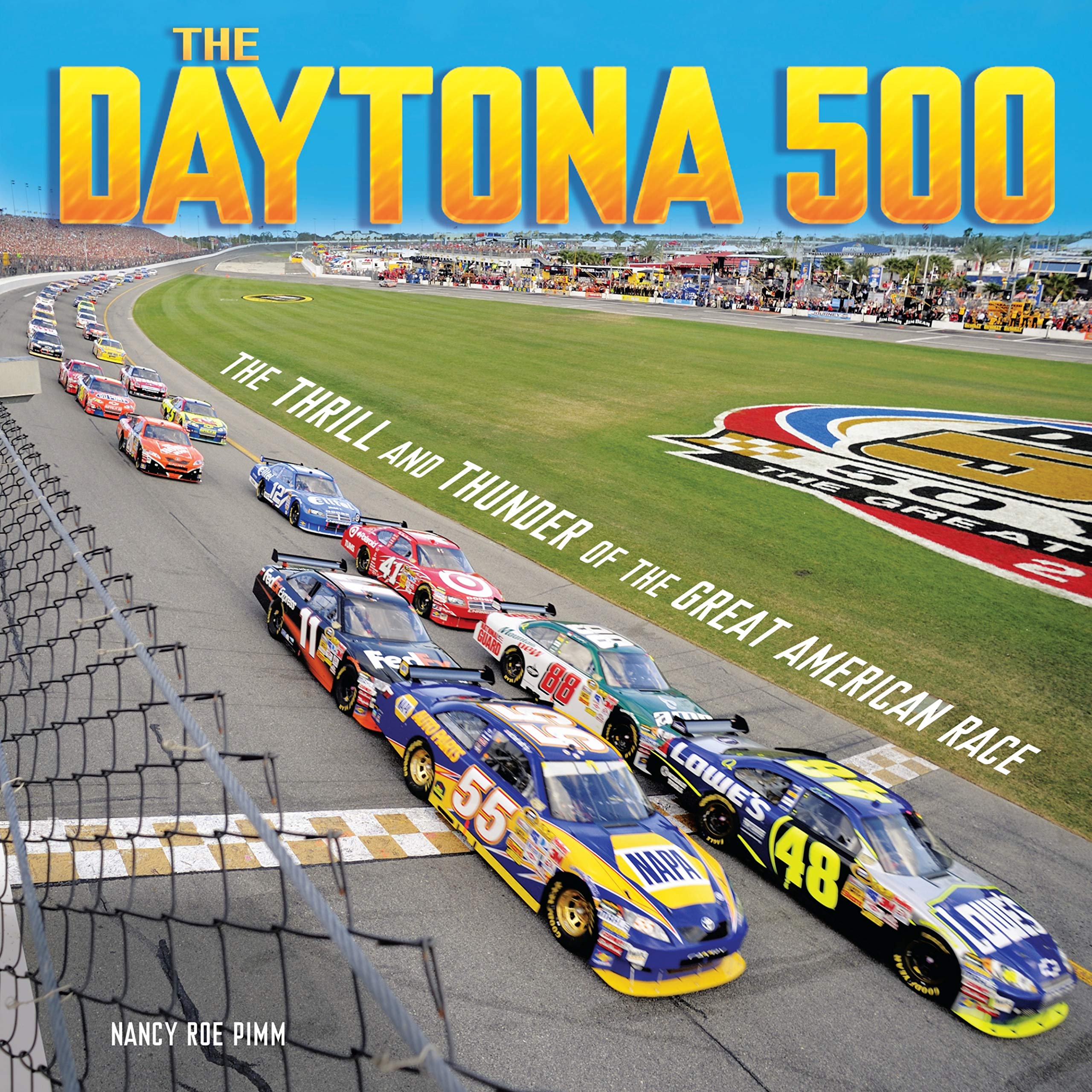 The Daytona 500: The Thrill and Thunder of the Great American Race (Spectacular Sports),New