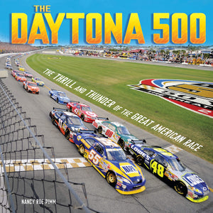 The Daytona 500: The Thrill and Thunder of the Great American Race (Spectacular Sports),New