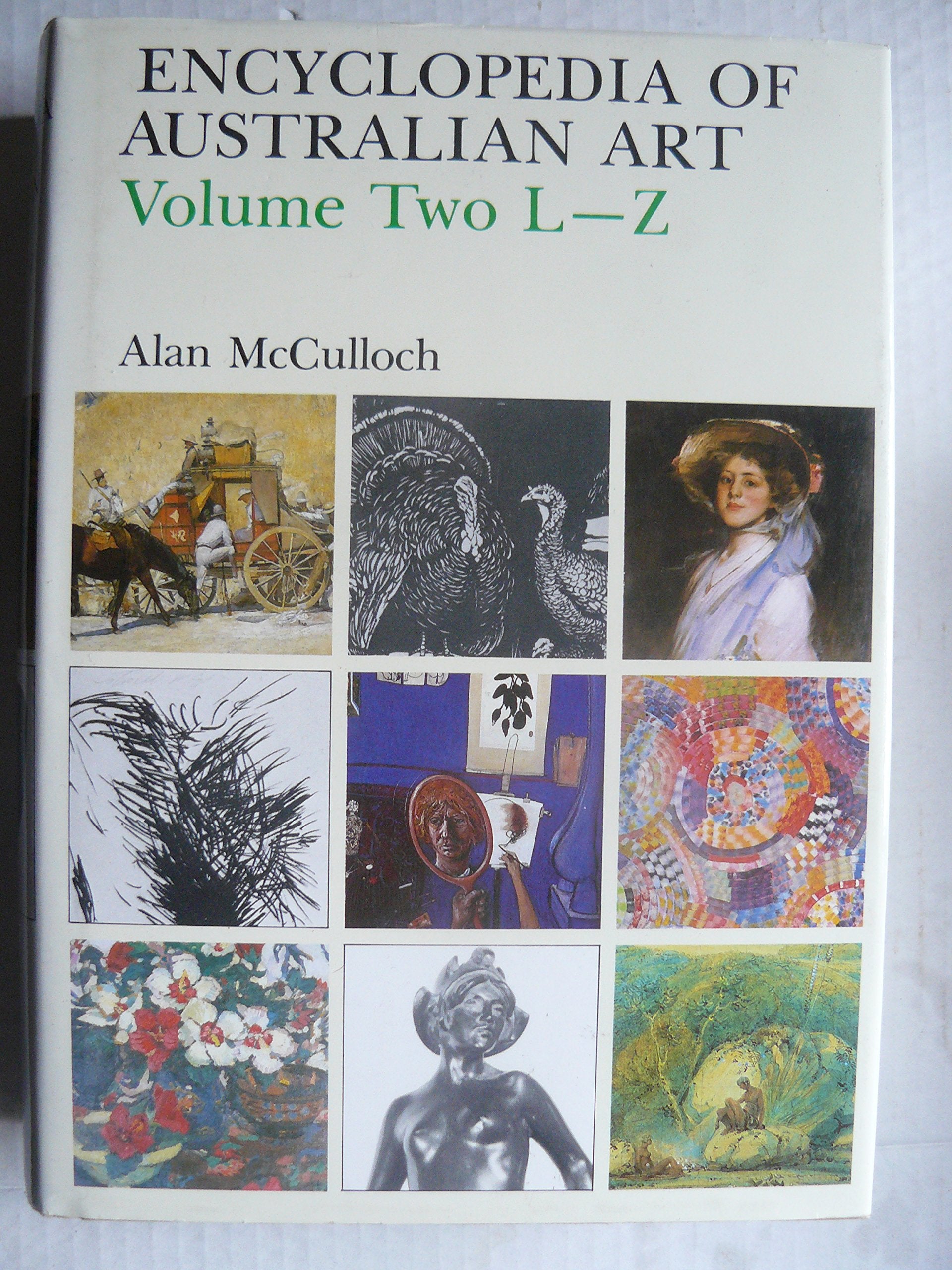 The Encyclopedia Of Australian Art