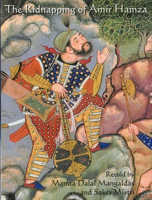 Kidnapping Of Amir Hamza: From The Hamzanama