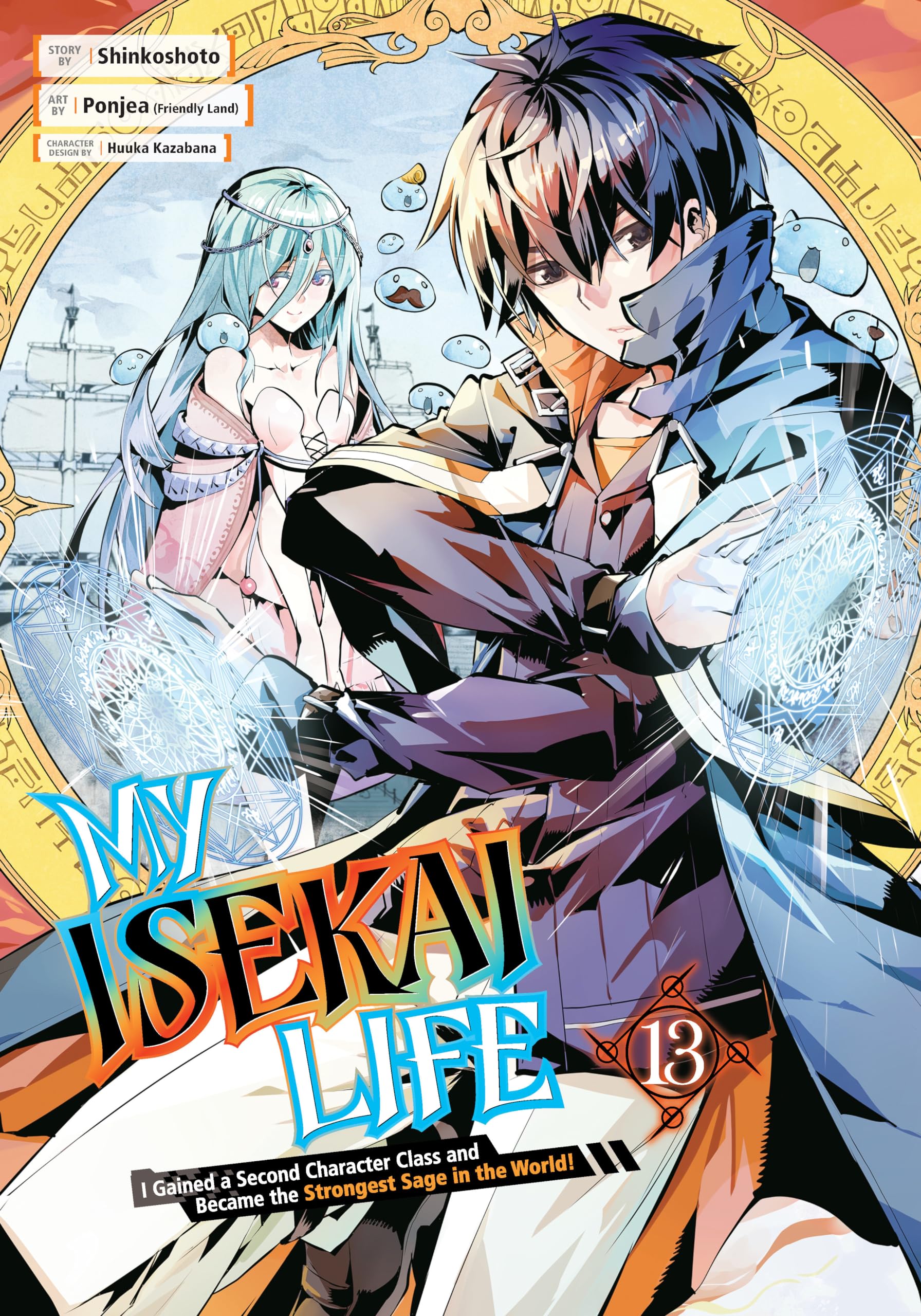 My Isekai Life 13: I Gained A Second Character Class And Became The Strongest Sage In The World!,Used