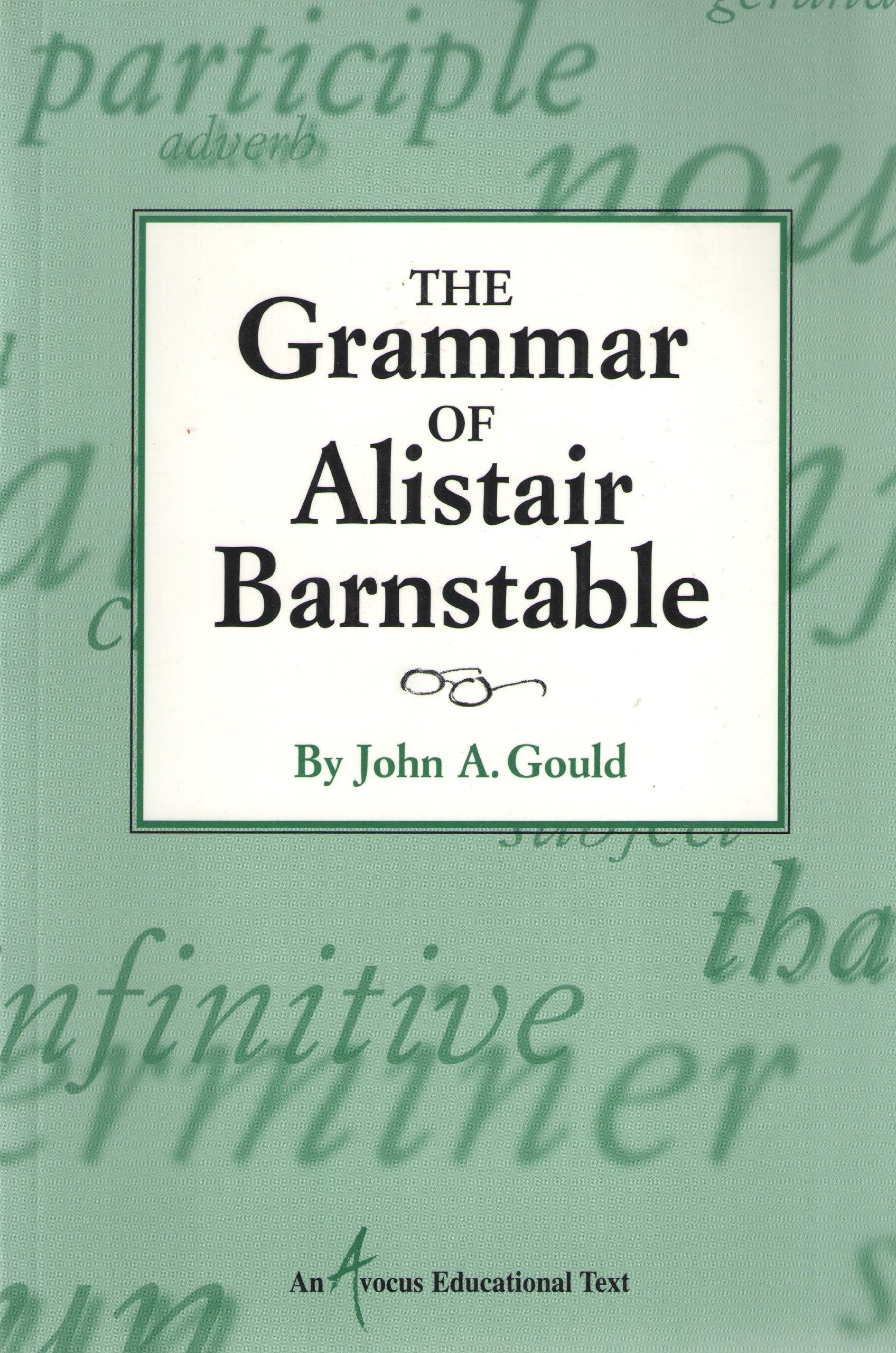 The Grammar of Alistair Barnstable,Used