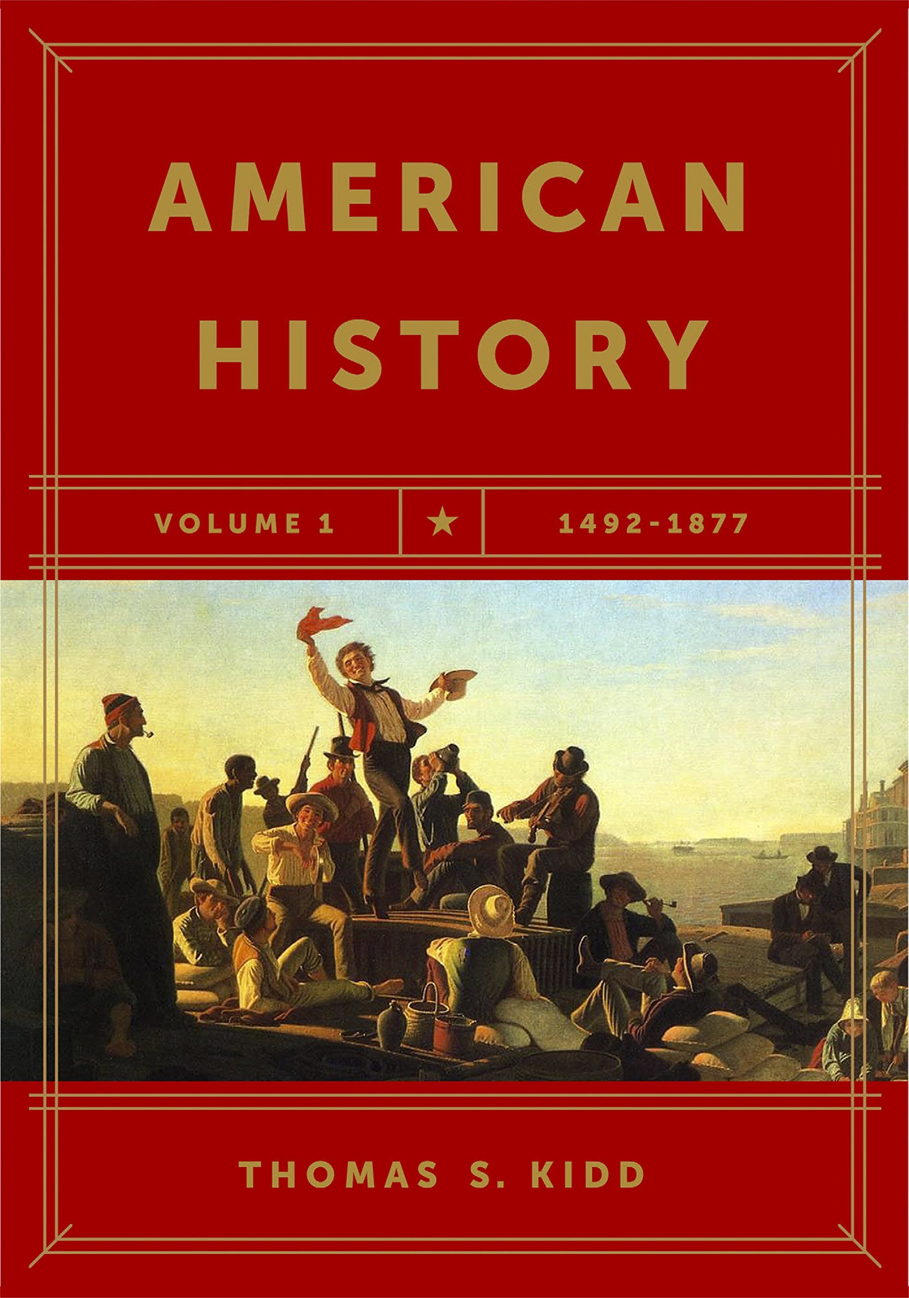 American History, Volume 1: 14921877