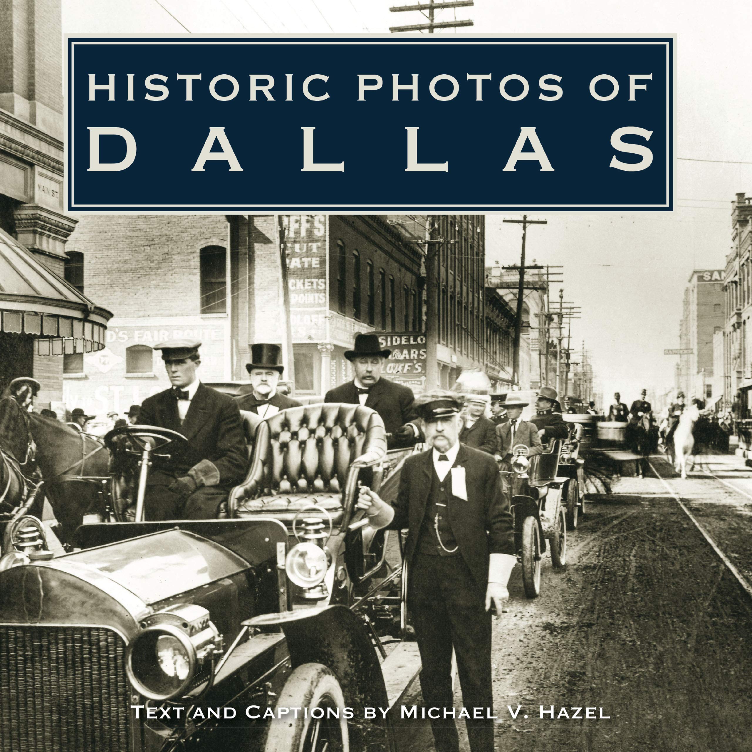 Historic Photos Of Dallas,Used