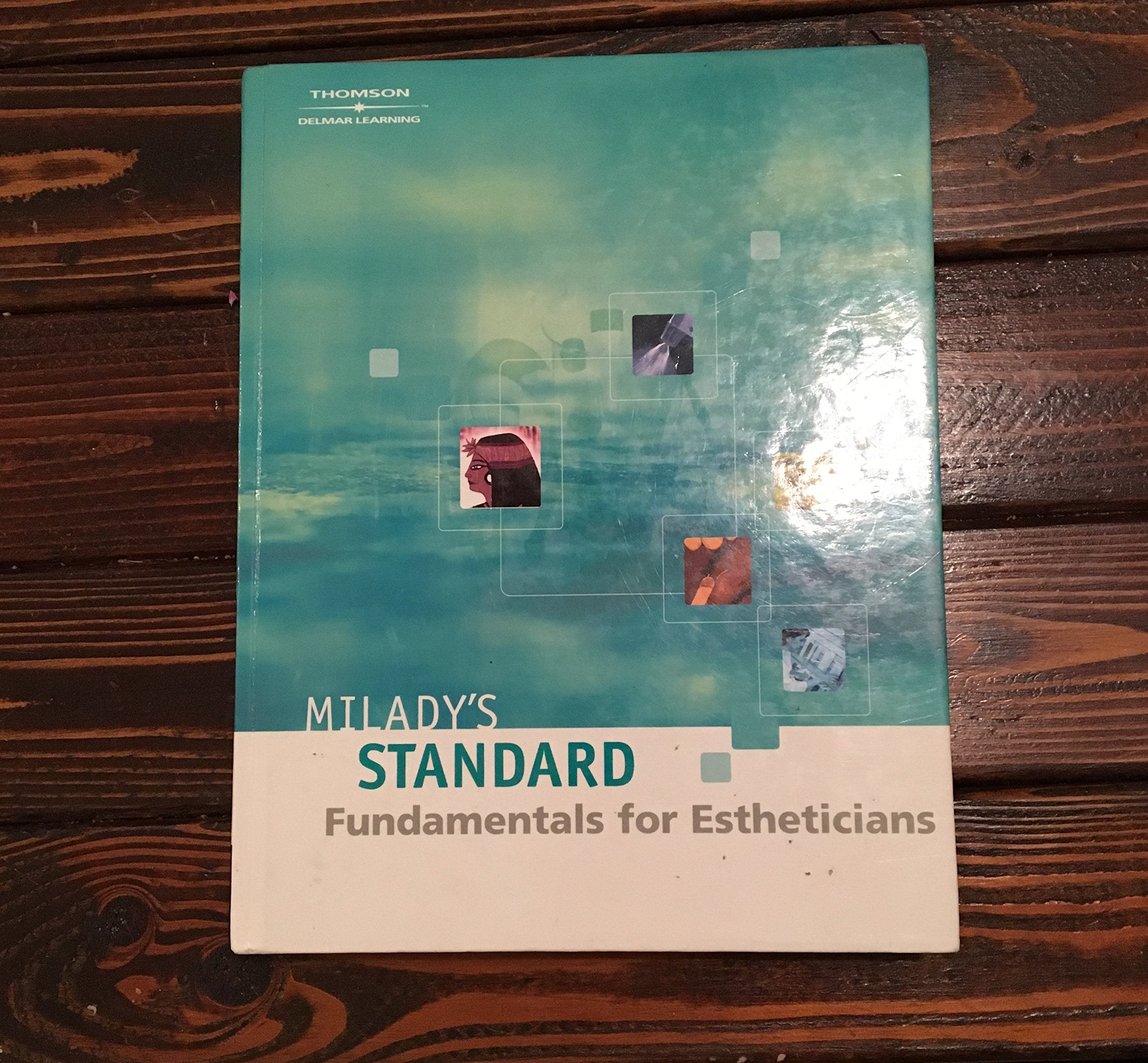 Milady'S Standard Fundamentals For Estheticians 9E  Workbook