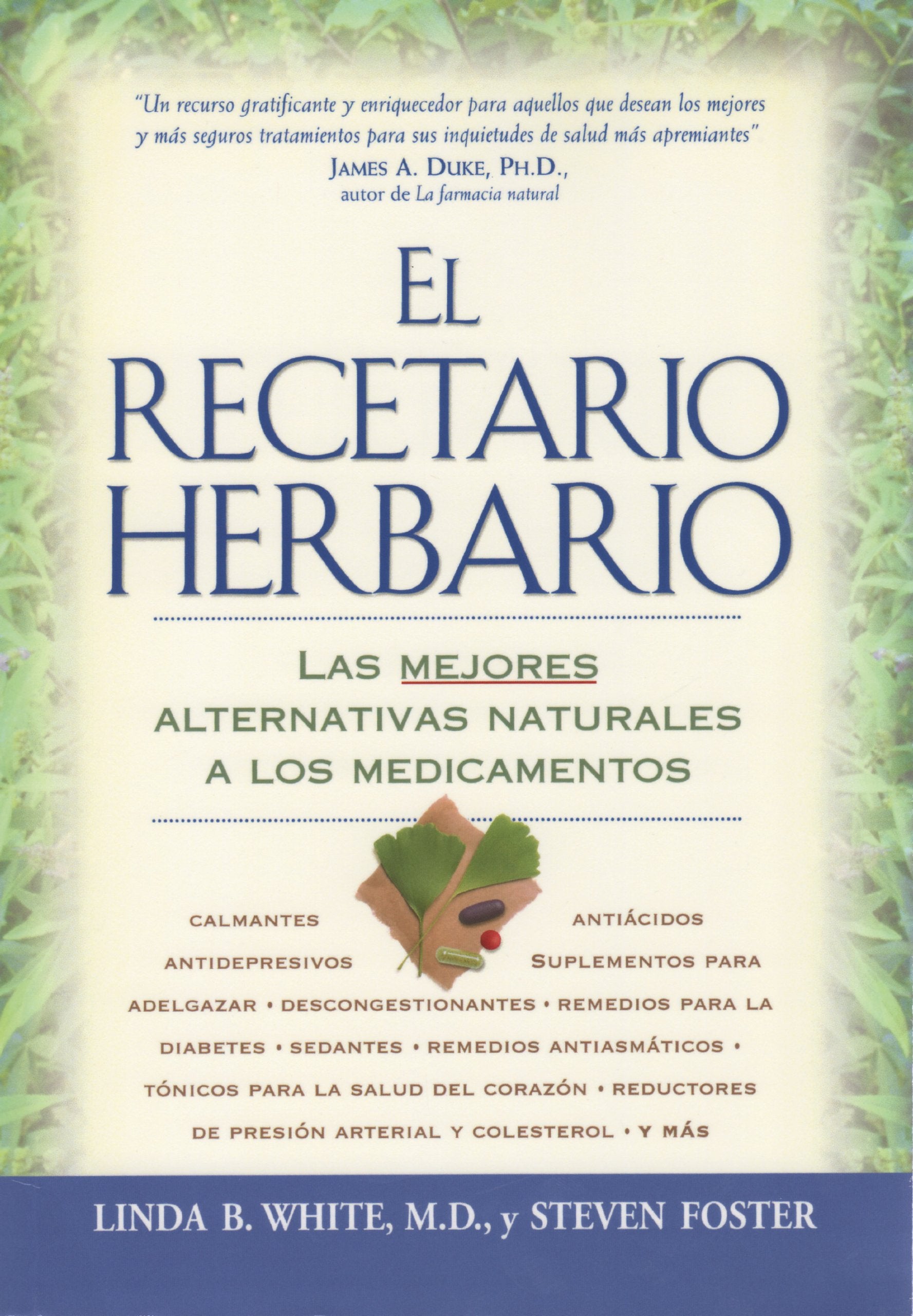Recetario Herbario: Las Mejores Alternativas Naturales a Los Medicamentos,Used