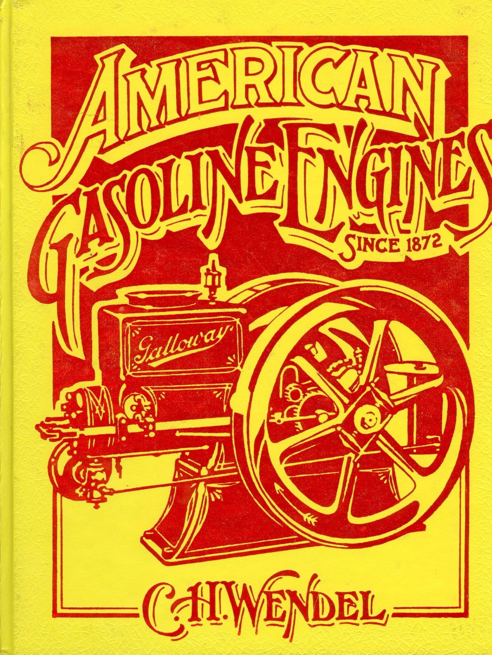 American Gasoline Engines Since 1872 (Crestline Series),Used