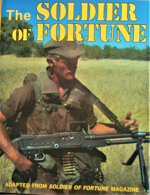 Soldier of fortune: The book of professional adventurers,Used