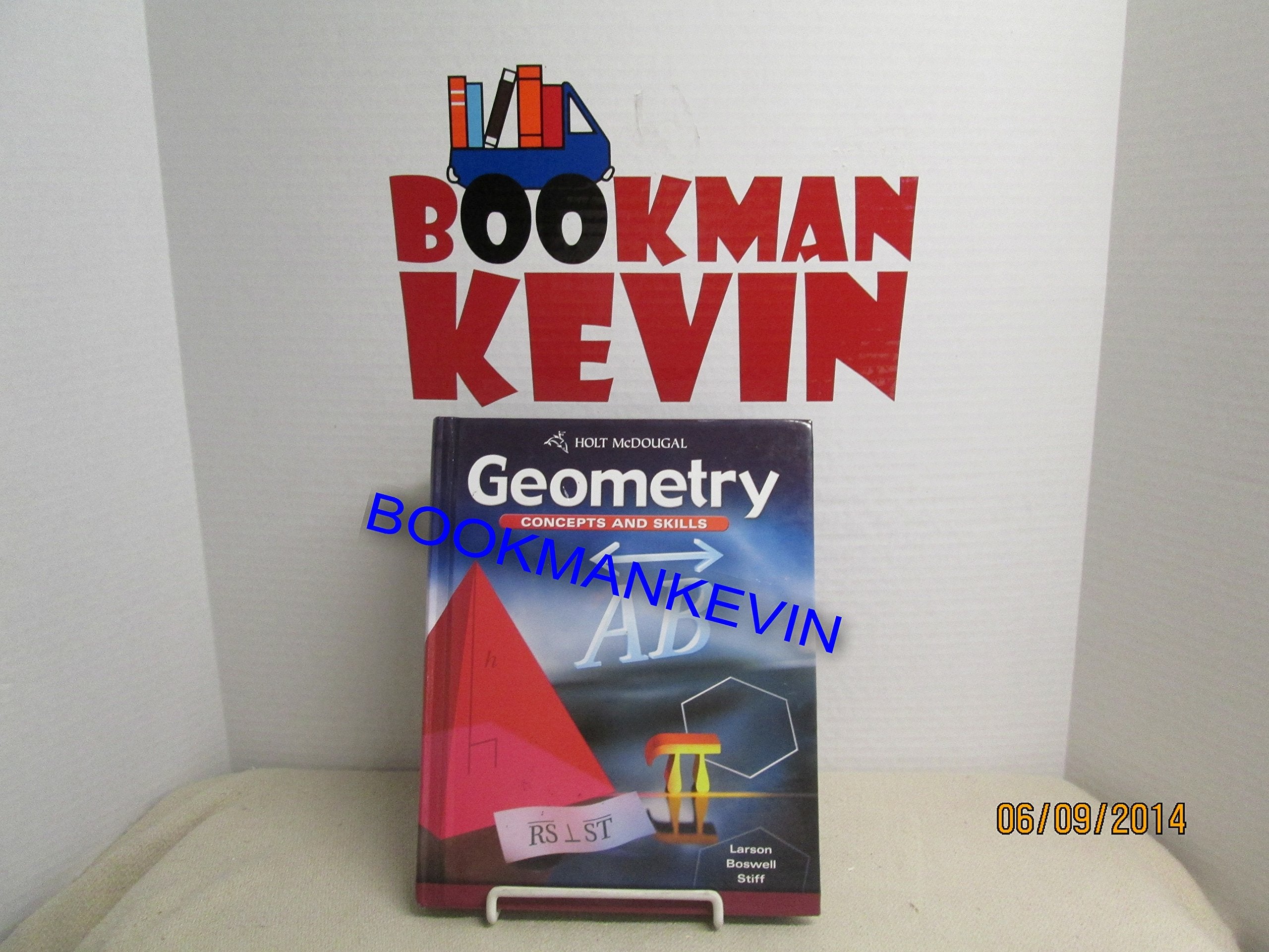 Geometry: Concepts and Skills: Student Edition Geometry 2010,New