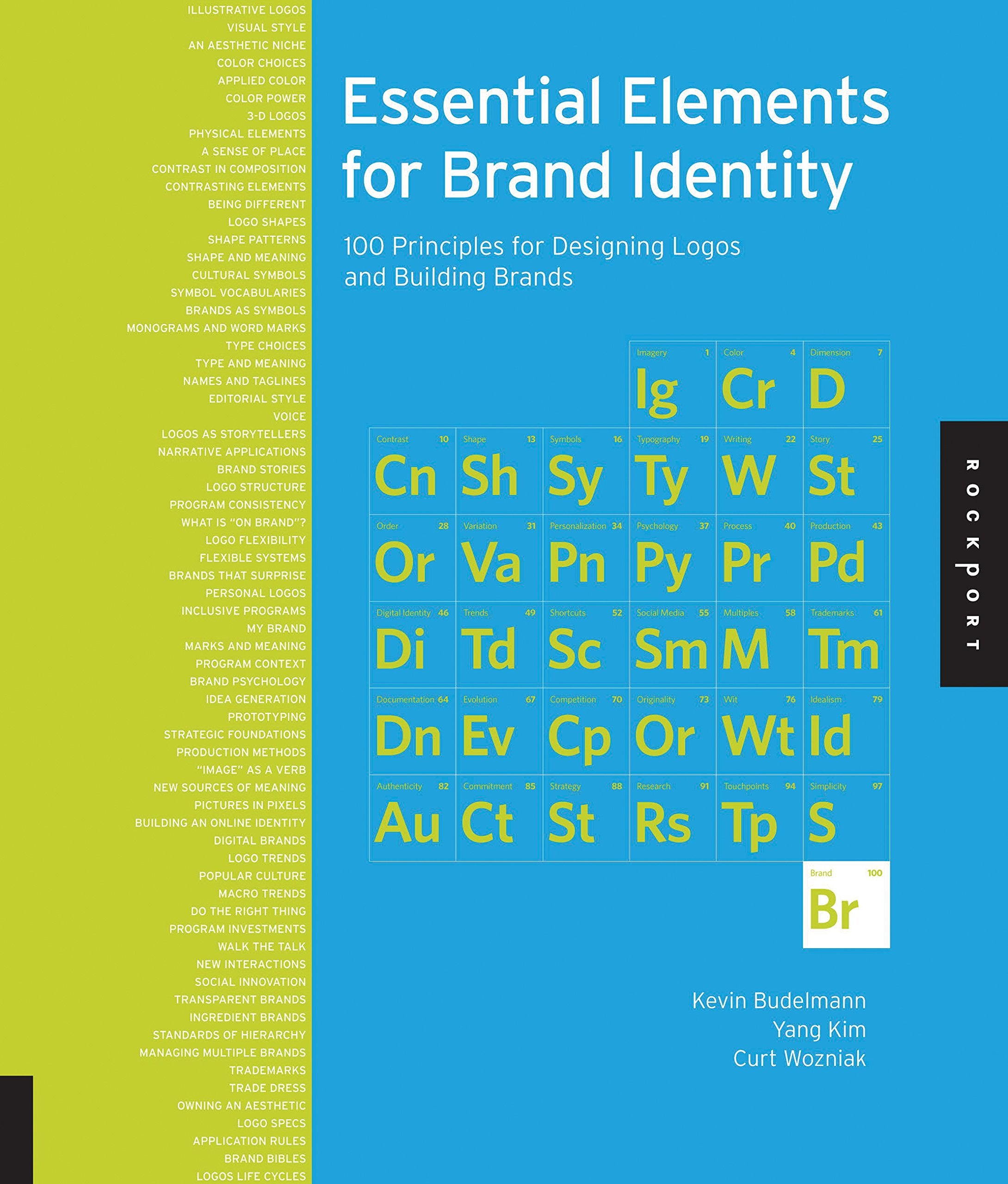 Essential Elements for Brand Identity: 100 Principles for Designing Logos and Building Brands (Design Essentials),Used