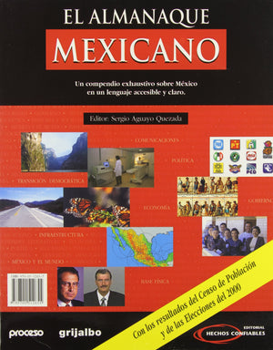 El Almanaque Mexicano: Un Compendio Exhaustivo Sobre Mexico en un Lenguaje Accesible y Claro (Spanish Edition),Used