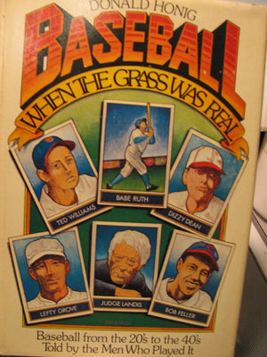 Baseball When The Grass Was Real,Used