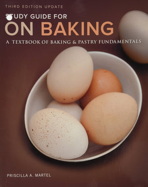 Study Guide for On Baking: A Textbook of Baking and Pastry Fundamentals, Updated Edition,New