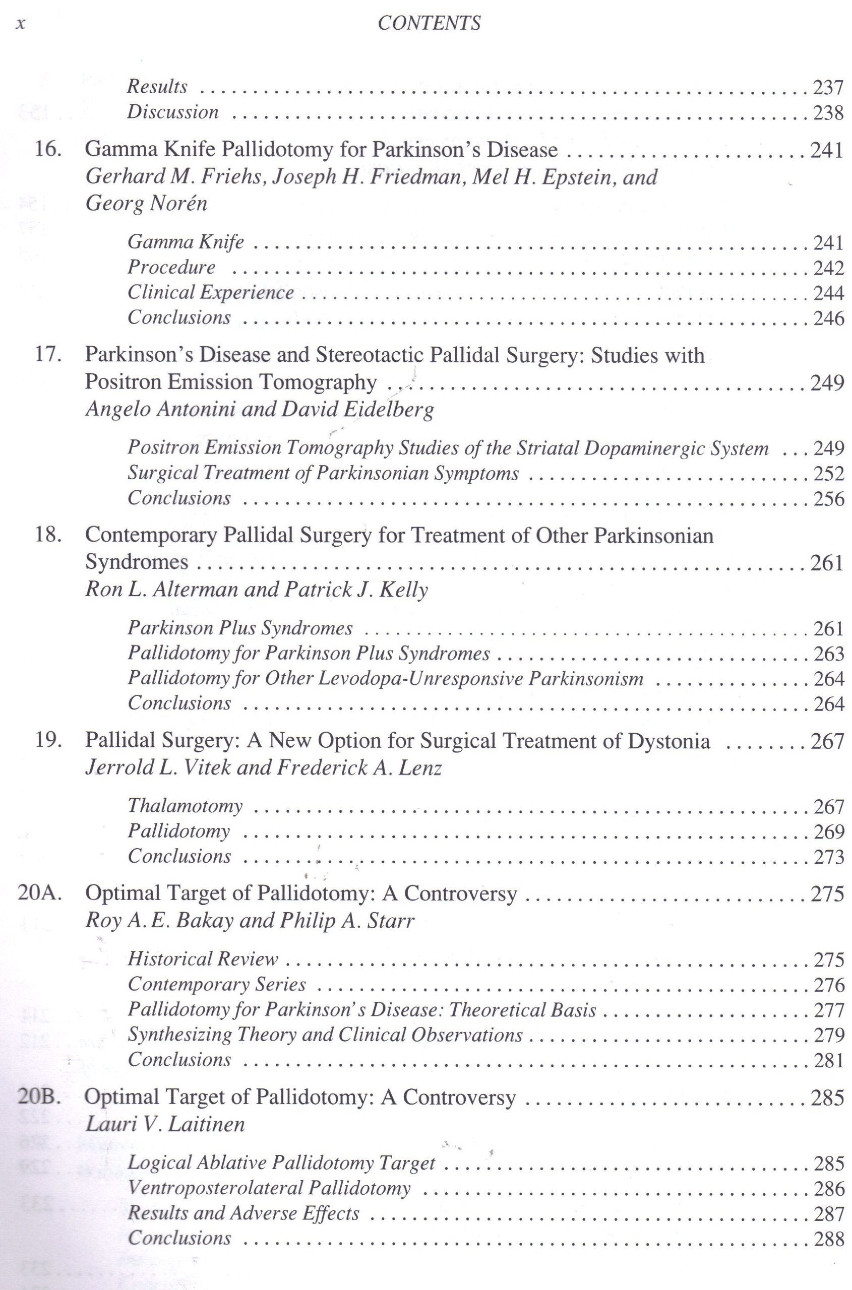 Pallidal Surgery for the Treatment of Parkinson's Disease and Movement Disorders,Used