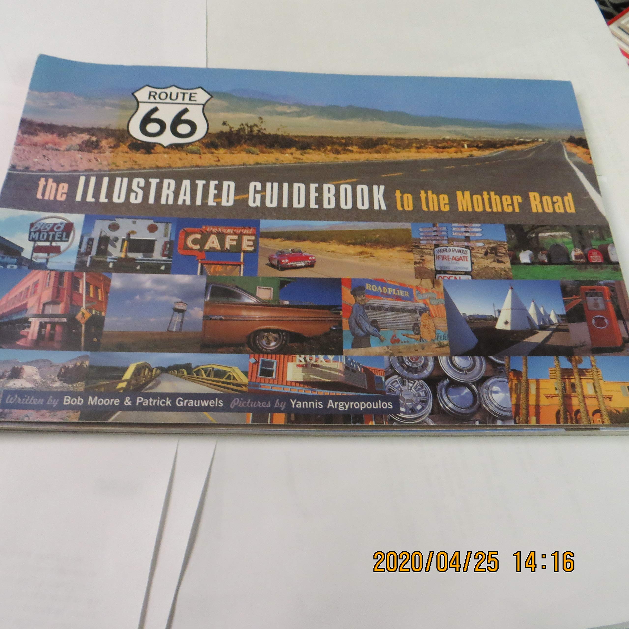Route 66: The Illustrated Guidebook to the Mother Road,New