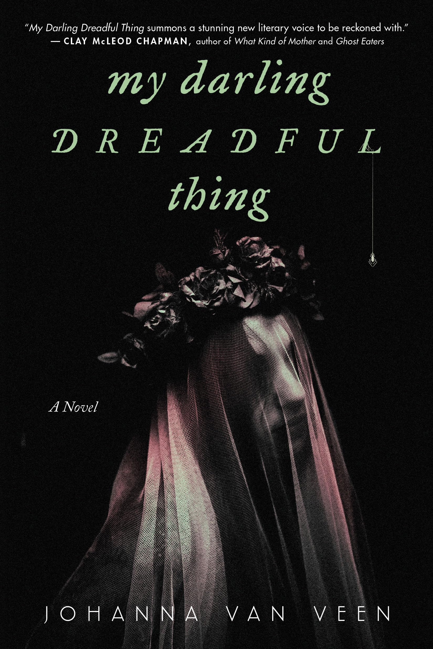 My Darling Dreadful Thing: A Novel,New
