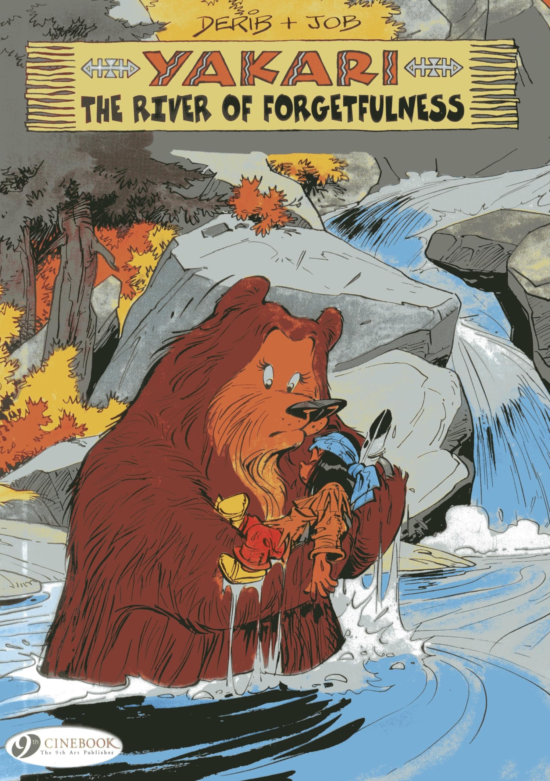 Yakari In The River Of Forgetfulness (Volume 10) (Yakari, 10),Used