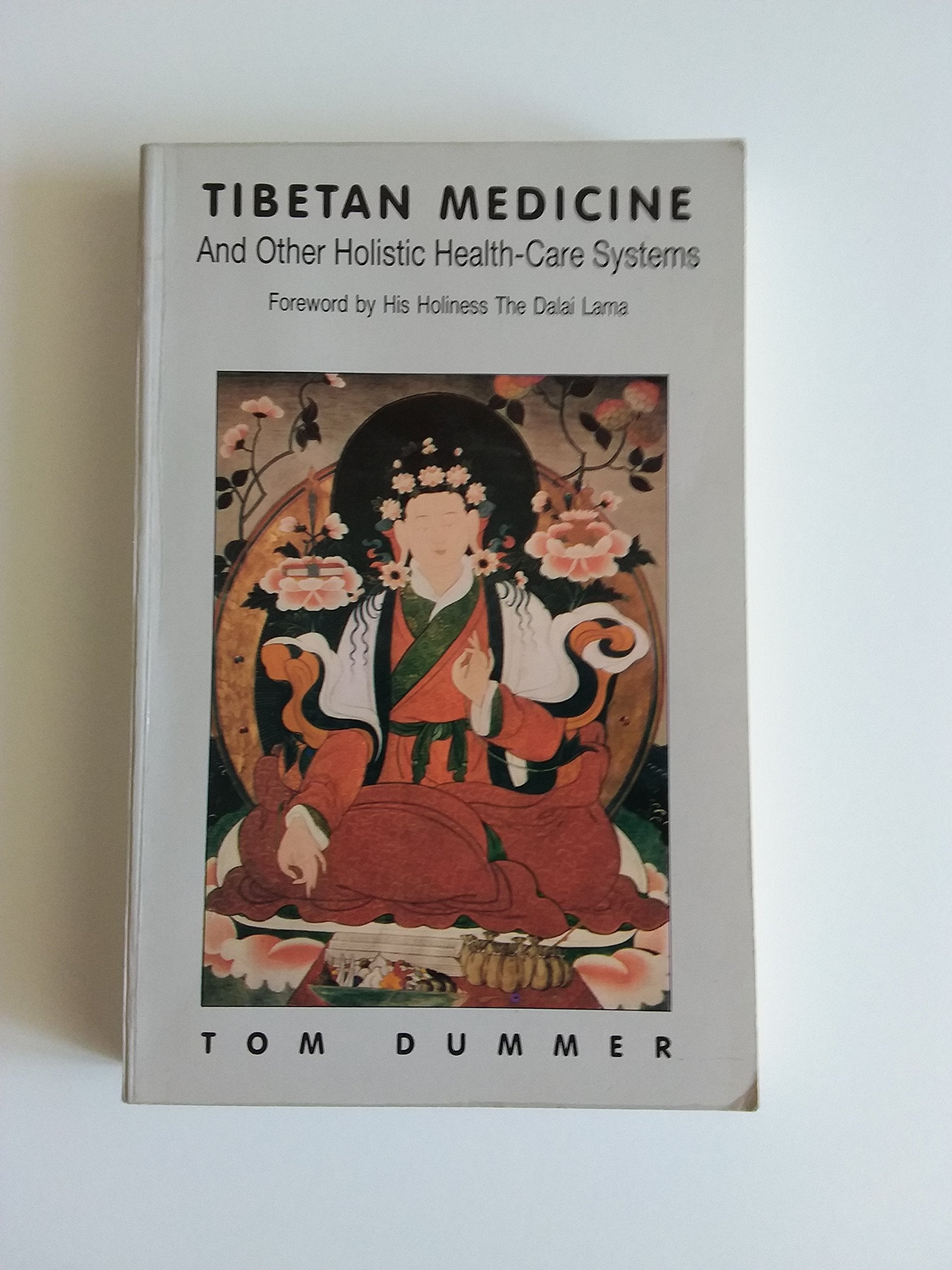Tibetan Medicine And Other Holistic Health Care System,Used