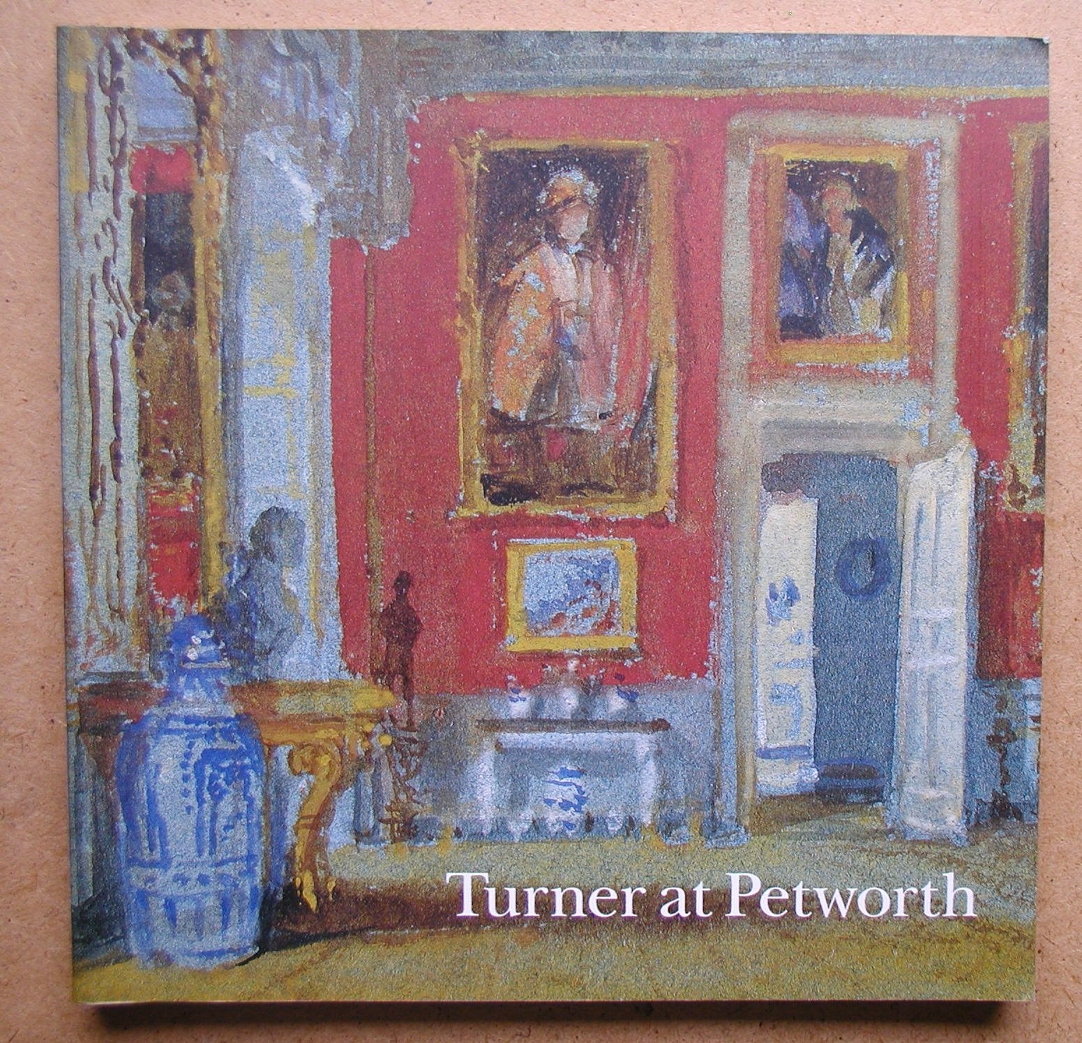Turner At Petworth