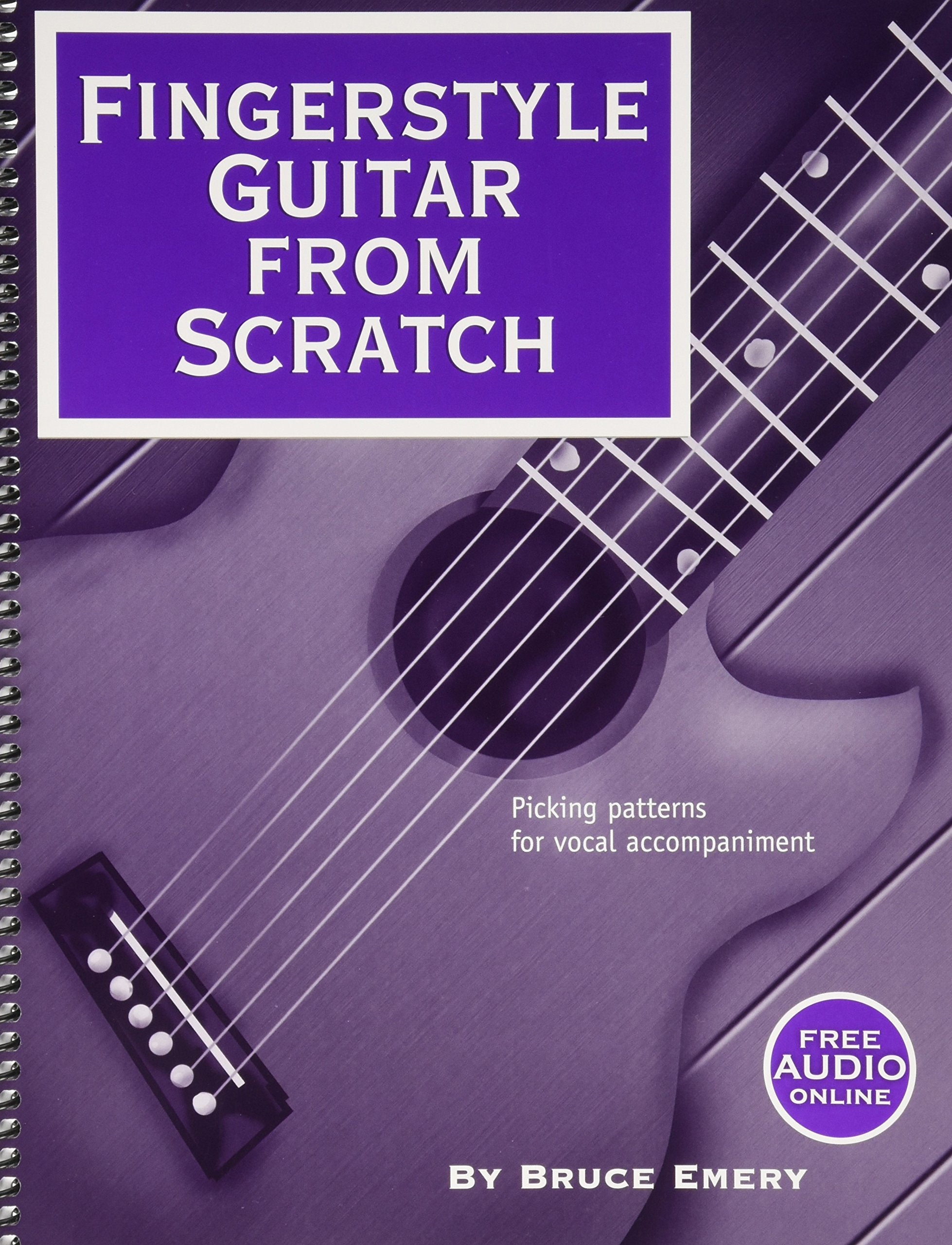 Fingerstyle Guitar from Scratch  Picking Patterns for Vocal Accompaniment,Used