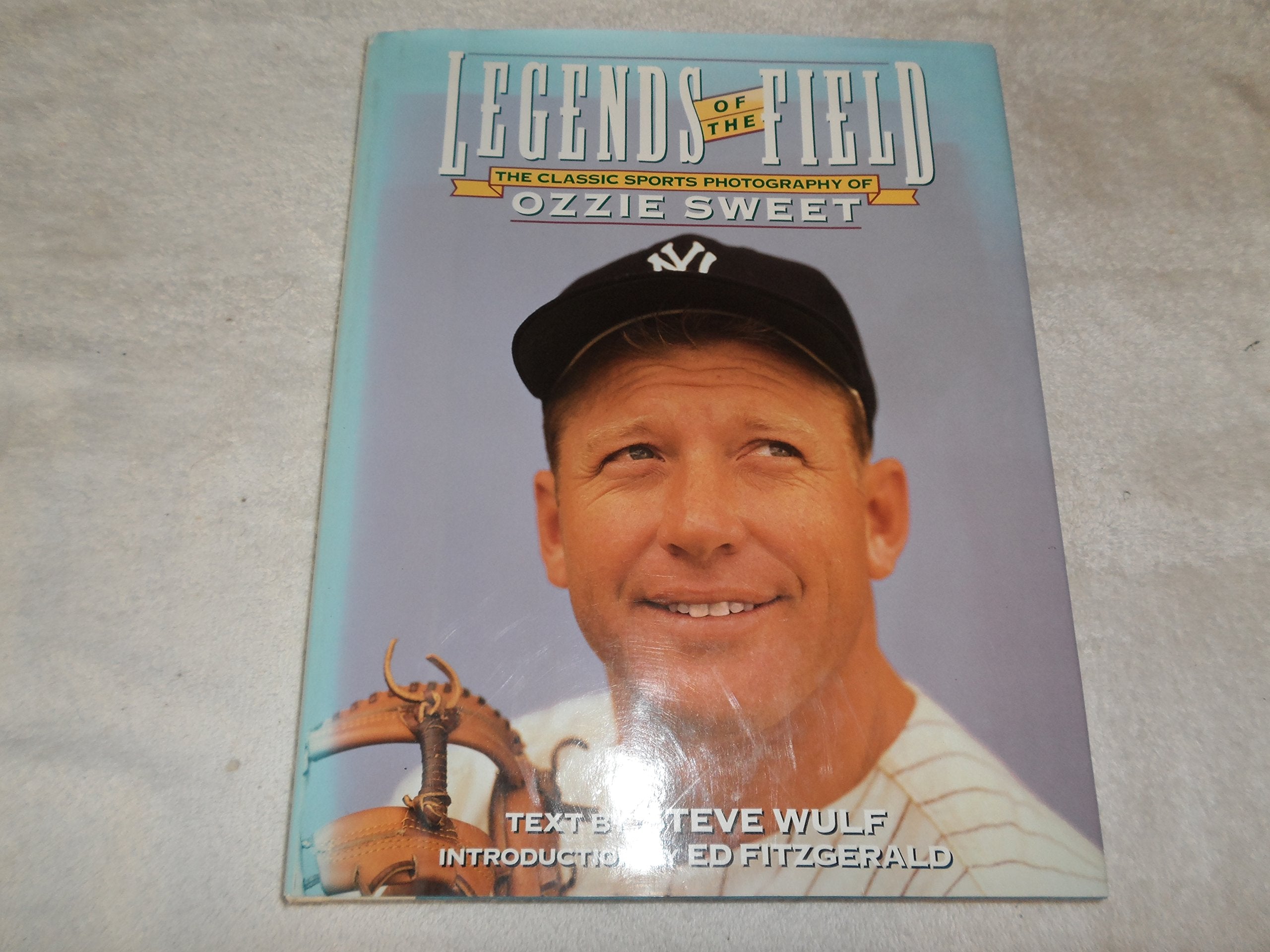 Legends Of The Field: The Classic Sports Photography Of Ozzie Sweet,Used