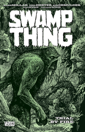 Swamp Thing 3: Trial by Fire,Used