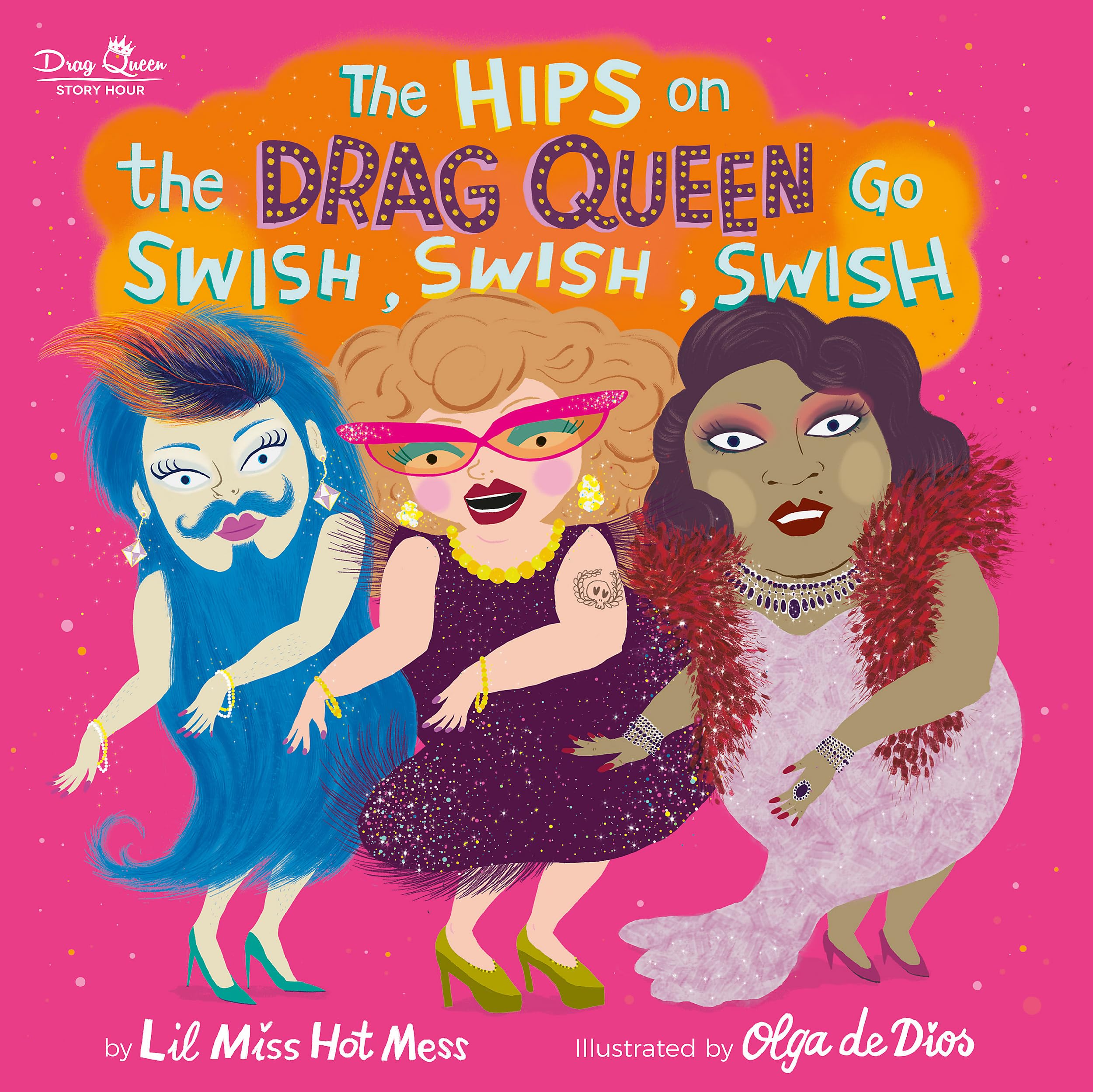 The Hips on the Drag Queen Go Swish, Swish, Swish,Used