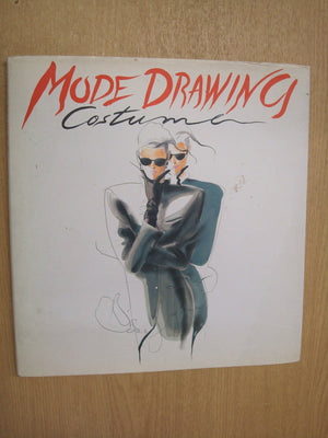Mode Drawing: Costume (Mode Drawing Series),Used