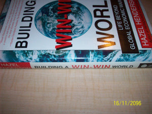 Building a WinWin World: Life Beyond Global Economic Warfare,Used