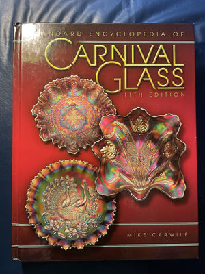 Standard Encyclopedia Of Carnival Glass
