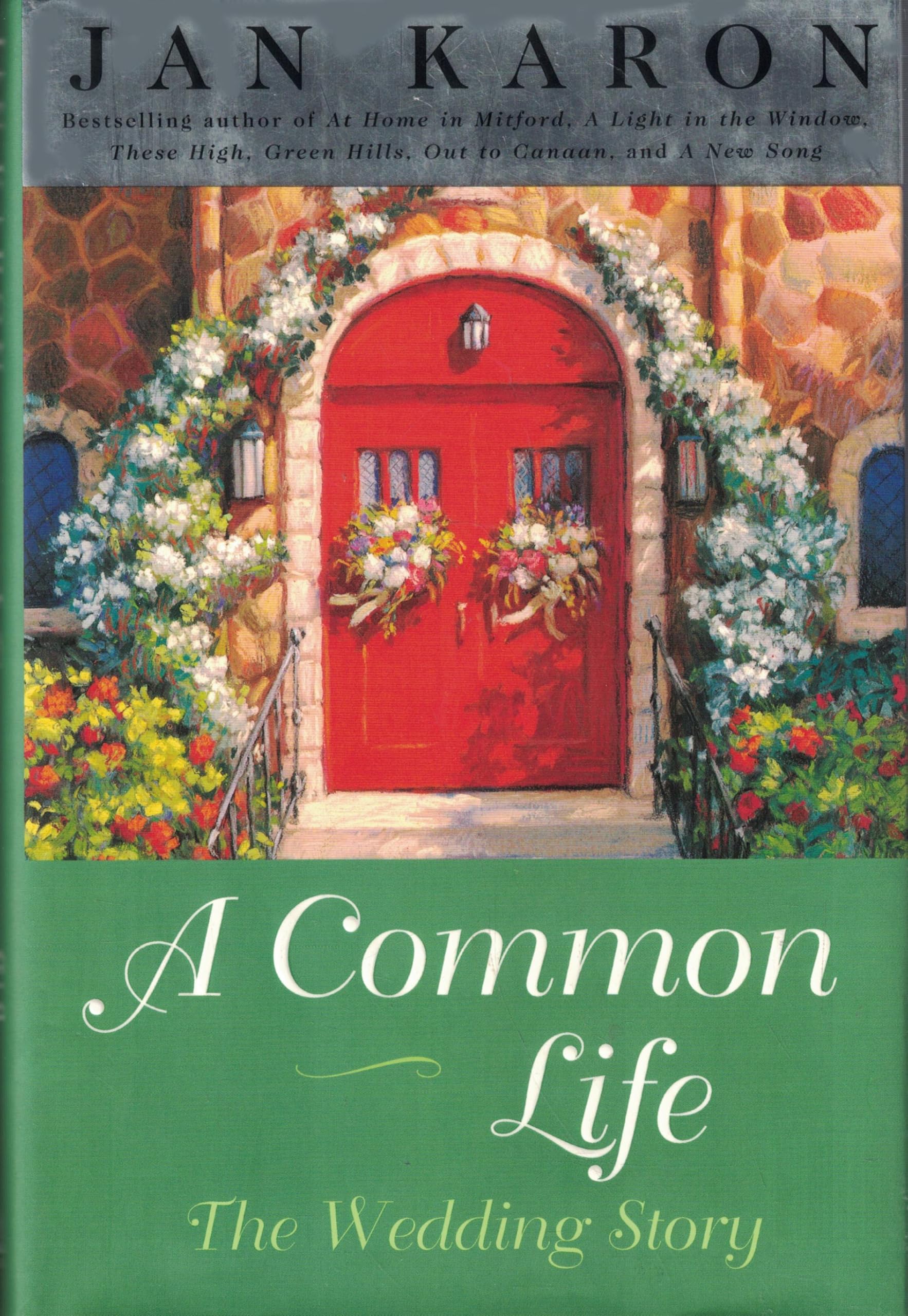 A Common Life: The Wedding Story (Mitford),Used