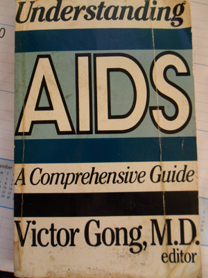 Understanding AIDS: A Comprehensive Guide,Used