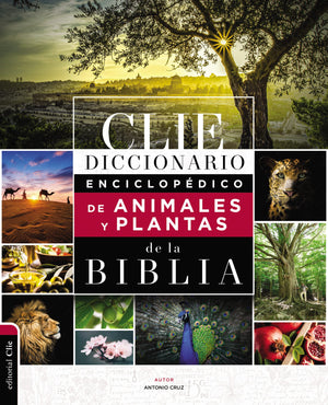 Diccionario Enciclopdico de Animales y Plantas de la Biblia (Spanish Edition),New