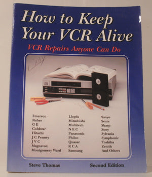How to Keep Your VCR Alive: VCR Repairs Anyone Can Do,Used
