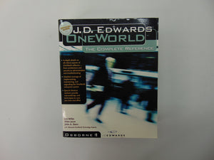 J.D. Edwards OneWorld: The Complete Reference,Used